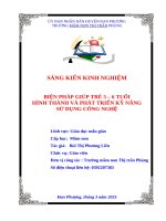 Biện pháp giúp trẻ 5 – 6 tuổi hình thành và phát triển kỹ năng sử dụng công nghệ