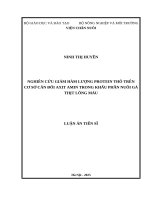 Nghiên cứu giảm hàm lượng protein thô trên cơ sở cân đối axit amin trong khẩu phần nuôi gà thịt lông màu