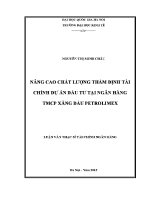 Luận văn thạc sĩ nâng cao chất lượng thẩm Định tài chính dự Án Đầu tư tại ngân hàng tmcp xăng dầu petrolimex