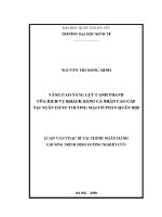 Luận văn thạc sĩ nâng cao năng lực cạnh tranh của dịch vụ khách hàng cá nhân cao cấp tại ngân hàng thương mại cổ phần quân Đội