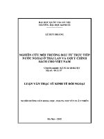 Luận văn thạc sĩ nghiên cứu môi trường Đầu tư trực tiếp nước ngoài Ở thái lan và gợi Ý chính sách cho việt nam