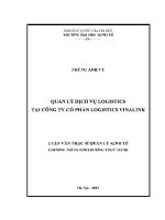 Luận văn thạc sĩ quản lý dịch vụ logistics tại công ty cổ phần logistics vinalink