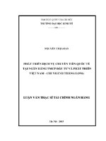 Luận văn thạc sĩ phát triển dịch vụ chuyển tiền quốc tế tại ngân hàng tmcp Đầu tư và phát triển việt nam chi nhánh thăng long