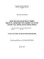 Luận văn thạc sĩ một số giải pháp phát triển dịch vụ chăm sóc sức khỏe vật nuôi Ở khu vực Đồng bằng sông hồng