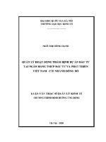 Luận văn thạc sĩ quản lý hoạt Động thẩm Định dự Án Đầu tư tại ngân hàng tmcp Đầu tư và phát triển việt nam chi nhánh Đông Đô
