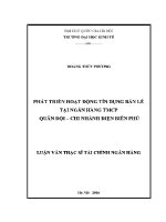 Luận văn thạc sĩ phát triển hoạt Động tín dụng bán lẻ tại ngân hàng tmcp quân Đội chi nhánh Điện biên phủ