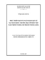 Luận văn thạc sĩ phát triển dịch vụ ngân hàng bán lẻ tại ngân hàng tmcp việt nam thịnh vượng chi nhánh thăng long luận văn ths tài chính ngân hàng
