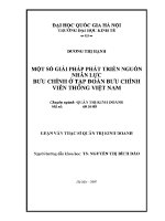 Luận văn thạc sĩ một số giải pháp phát triển nguồn nhân lực bưu chính Ở tập Đoàn bưu chính viễn thông việt nam