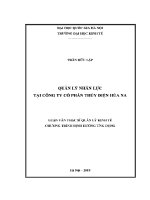 Luận văn thạc sĩ quản lý nhân lực tại công ty cổ phần thủy Điện hủa na