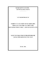Luận văn thạc sĩ nghiên cứu các nhân tố tác Động Đến Động lực làm việc của nhân viên ngân hàng tmcp Á châu chi nhánh hưng yên