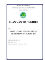 Khóa luận tốt nghiệp Chế biến thủy sản: Nghiên cứu quy trình chế biến sản phẩm sò lông sốt cà đóng hộp