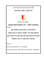 Hệ thống bảo mật và mã hóa thiết kế và phát triển các hệ thống bảo mật và mã hóa Để Đảm bảo an ninh thông tin và truyền thông