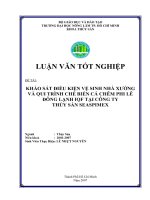 Khóa luận tốt nghiệp Chế biến thủy sản: Khảo sát điều kiện vệ sinh nhà xưởng và qui trình chế biến cá chẽm phi lê đông lạnh IQF tại công ty thủy sản Seaspimex