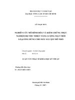Luận văn thạc sĩ Cơ khí công nghệ: Nghiên cứu mô hình hóa và kiểm chứng thực nghiệm bộ thu nhiệt năng lượng mặt trời loại ống dùng cho máy sấy qui mô nhỏ