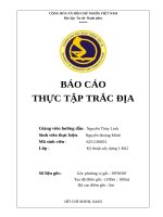 Báo cáo thực tập trắc Địa số liệu gốc góc phương vị gốc  900 00’ 00’’ tọa Độ Điểm gốc  (100m ; 100m) Độ cao Điể