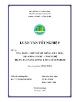 Khóa luận tốt nghiệp Cơ khí công nghệ: Tính toán - thiết kế hệ thống điện 3 pha cho khoa cơ khí – công nghệ trung tâm năng lượng & máy nông nghiệp