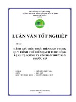 Khóa luận tốt nghiệp Chế biến thủy sản: Đánh giá việc thực hiện GMP trong quy trình chế biến bạch tuộc đông lạnh tại công ty cổ phần thủy sản Phước Cơ