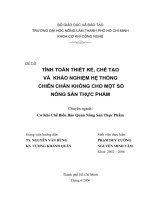 Khóa luận tốt nghiệp Cơ khí công nghệ: Tính toán thiết kế, chế tạo và khảo nghiệm hệ thống chiên chân không cho một số nông sản thực phẩm