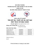 Đề tài thiết kế và chế tạo máy tách vỏ Đậu xanh