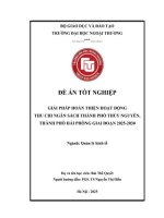 Giải pháp hoàn thiện hoạt động thu - chi ngân sách thành phố Thái Nguyên, thành phố Hải Phòng giai đoạn 2025 - 2030