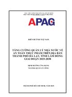 Luận văn thạc sĩ Quản lý công: Tăng cường quản lý nhà nước về an toàn thực phẩm trên địa bàn thành phố Đà Lạt, tỉnh Lâm Đồng giai đoạn 2025-2030