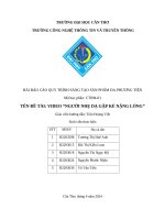 Đề tài video người nhẹ dạ gặp kẻ nặng lòng
