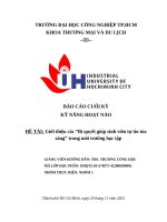 Báo cáo cuối kỳ kỹ năng hoạt náo Đề tài giới thiệu các “bí quyết giúp sinh viên tự tin tỏa sáng” trong môi trường học tập