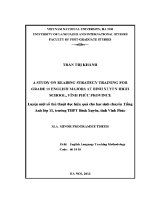 Luận văn a study on reading strategy training for grade 11th english majors at binh xuyen high school vĩnh phúc province