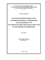 Luận văn english telephone reservation conversation fro conversation analysis perspective
