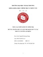 Tiểu luận kinh tế chính trị nguồn gốc giá trị thặng dư và vai trò người lao Động