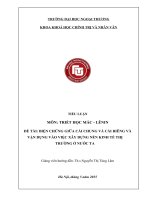 Tiểu luận môn triết học mác lênin biện chứng cái chung & cái riêng
