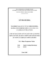 Luận văn việc sử dụng ngôn ngữ của giáo viên tại trường thpt lý tử tấn hà nội và những gợi Ý Để Đạt Được sự tương tác hiệu quả trong lớp học