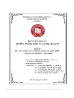 Báo cáo giữa kỳ dự báo trong kinh tế và kinh doanh Đề tài dự báo cán cân thương mại của việt nam giai Đoạn 2023m11 – 2024m0