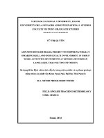 Luận văn applying english drama project to foster naturally speaking skill and individual's involvement in grop work activities of students at school of foreign languages thai nguyen university
