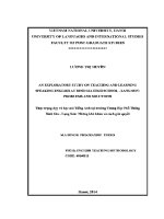 Luận văn an exploratory study on teaching and learning speaking english at binh gia high school lang son
