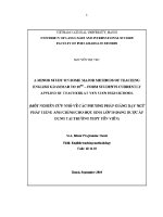Luận văn a minor study on some major methods of teaching english grammar to the 10th form students currently applied by teachers at yen vien high school