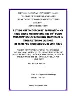 Luận văn a study on the teachers' application of task based method and the 10th form students' use of learning strategies in their listening lessons at tran phu high school in vinh phuc