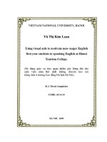 Luận văn using visual aids to motivate non major english first year students speaking english at hanoi tourism college