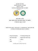 Thiết kế ma trận – bảng Đặc tả   Đề kiểm tra – Đáp Án Đề thi cuối học kì ii môn khoa học tự nhiên 6