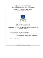 Đồ Án Ứng dụng iot thiết kế và xây dựng hệ thống bãi Đỗ xe thông minh