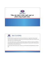Tiếp cận bệnh nhân nghi ngờ có phản ứng truyền máu