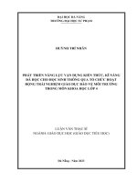 Phát triển năng lực vận dụng kiến thức, kĩ năng Đã học cho học sinh thông qua tổ chức hoạt Động trải nghiệm giáo dục bảo vệ môi trường trong môn khoa học lớp 4