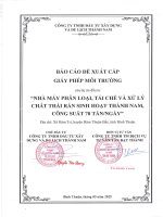 Báo cáo Đề xuất cấp giấy phép môi trường của dự Án nhà máy phân loại, tái chế và xử lý chất thải rắn sinh hoạt thành nam, công suất 70 tấn ngày tại xã hàm trí, huyện hàm thuận bắc, tỉnh bình thuận