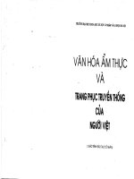 VĂN HÓA ẨM THỰC VÀ TRANG PHỤC TRUYỀN THỐNG CỦA NGƯỜI VIỆT