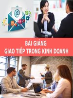 BÀI GIẢNG  - GIAO TIẾP TRONG KINH DOANH ( combo full slides )