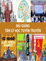 BÀI GIẢNG - TÂM LÝ HỌC TUYÊN TRUYỀN ( COMBO FULL SLIDES  3 CHƯƠNG )
