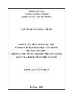 Nghiên cứu thực trạng dạy học văn bản văn học khoa học viễn tưởng cho học sinh lớp 7 khảo sát tại trường thcs huỳnh thúc kháng, thành phố Đà nẵng