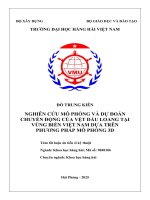 NGHIÊN CỨU MÔ PHỎNG VÀ DỰ ĐOÁN CHUYỂN ĐỘNG CỦA VỆT DẦU LOANG TẠI VÙNG BIỂN VIỆT NAM DỰA TRÊN PHƯƠNG PHÁP MÔ PHỎNG 3D