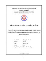 Báo cáo thực tập chuyên ngành tìm hiểu quy trình giao nhận nhập khẩu hàng hoá của công ty tnhh thương mại và dịch vụ logistics hsc