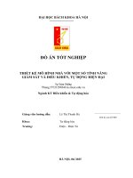 Thiết kế mô hình nhà với một số tính năng giám sát và Điều khiển, tự Động hiện Đại